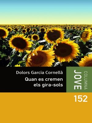 cover image of Quan es cremen els girasols